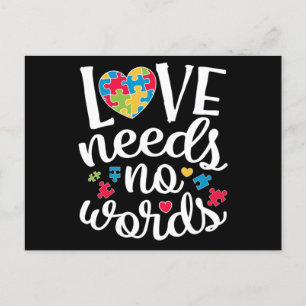 Love Needs No Words T shirt Autism Awareness Invitation Postcard