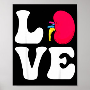 Love Nephrology Nurse Valentine's Day Dialysis Poster