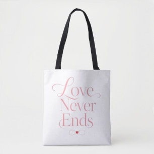 Love Never Ends Rose Gold Typography Tote Bag