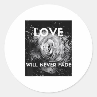 Love Never Fades Floating Hearts TShirt Classic Round Sticker