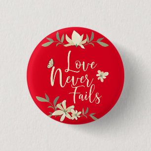 Love Never Fails 1 Corinthians 13 Bible Scripture 3 Cm Round Badge