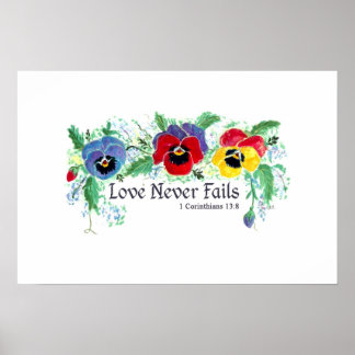 Love Never Fails (blue, red, and yellow pansies) Poster
