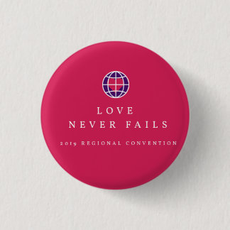 Love Never Fails bright red pin