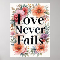 Love Never Fails Floral Inspirational Art