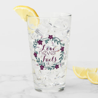 Love Never Fails Glass