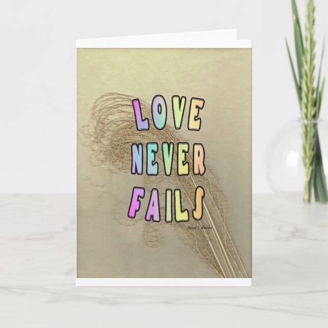 Love Never Fails Greeting Card (Front)