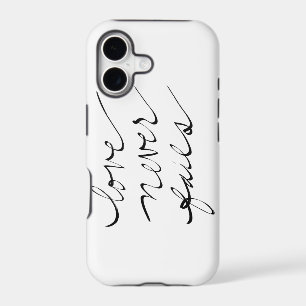 "Love Never Fails" iPhone Case