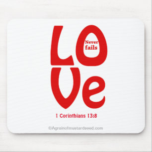 LOVE never fails Mouse Pad