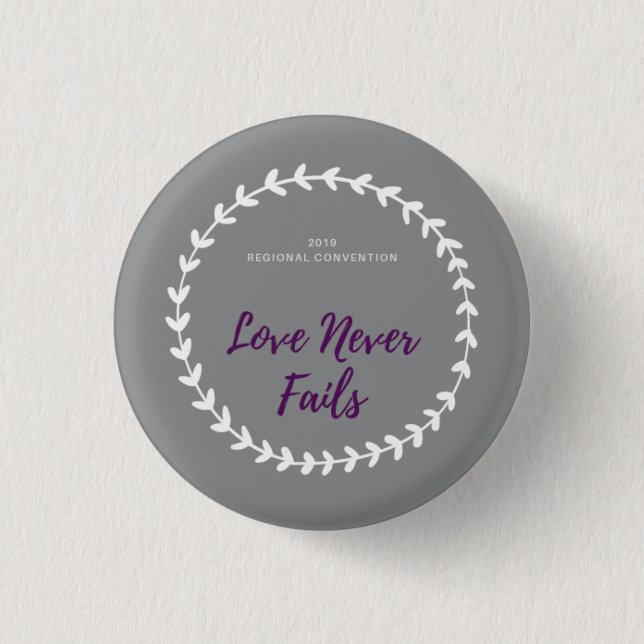 Love Never Fails Regional Convention pin, female 3 Cm Round Badge (Front)