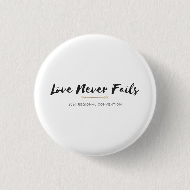 Love Never Fails Regional Convention, white 3 Cm Round Badge (Front)