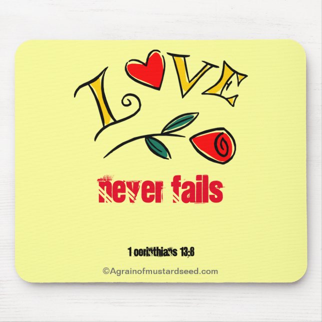 LOVE never fails ROSE Mouse Pad (Front)