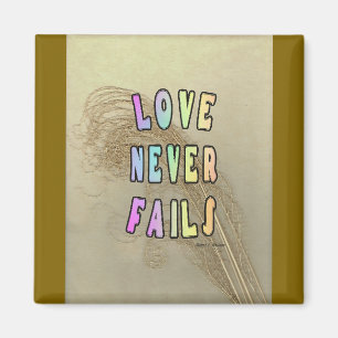 Love Never Fails Square  Magnet