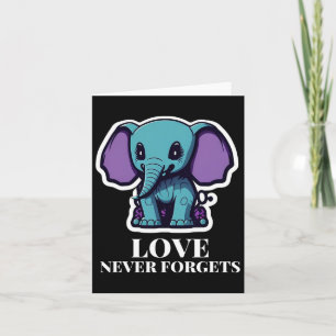 Love Never Forgets Elephant For Girls Heimerheimer Card