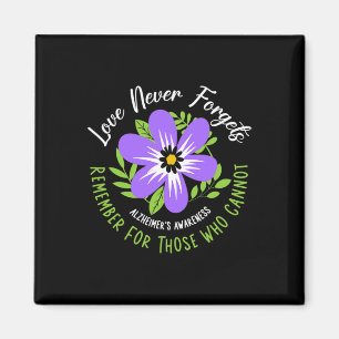 Love Never Forgets Remember For Those Who Cannot  Magnet