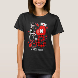 Love NICU Nurse Valentine's Day Stethoscope Heart T-Shirt