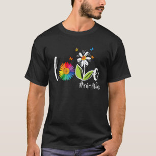Love Nini Life Raibow FLower Butterfly Mothers Day T-Shirt