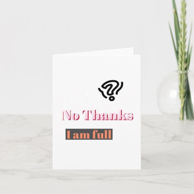 Love. No Thanks  Card (Front)