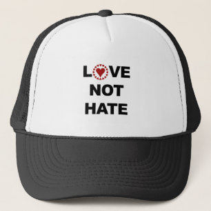 LOVE NOT HATE TRUCKER HAT