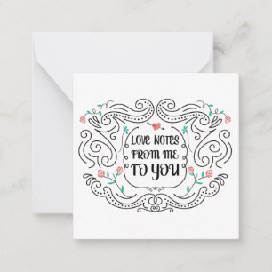 Love Notes From Me To You