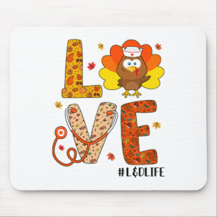 Love Nurse Life Fall Landd Nurse Turkey Thanksgivi Mouse Pad