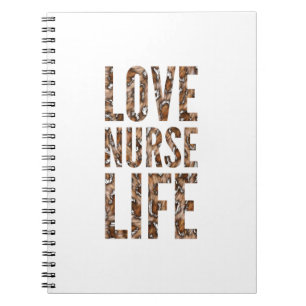 Love nurse life  notebook