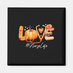 Love Nurse Life Pumpkin Fall Autumn Thanksgiving N Magnet