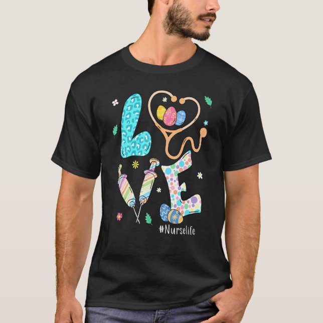 Love Nurse Life Stethoscope Leopard Easter Eggs Ch T-Shirt (Front)