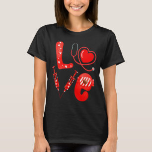 Love Nurse Stethoscope Syringe Happy Valentines D  T-Shirt