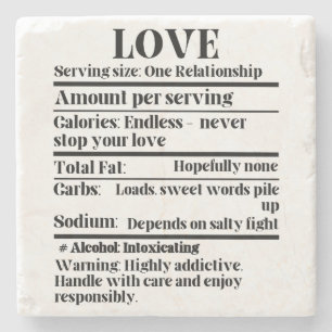 Love - Nutrition facts.w Stone Coaster
