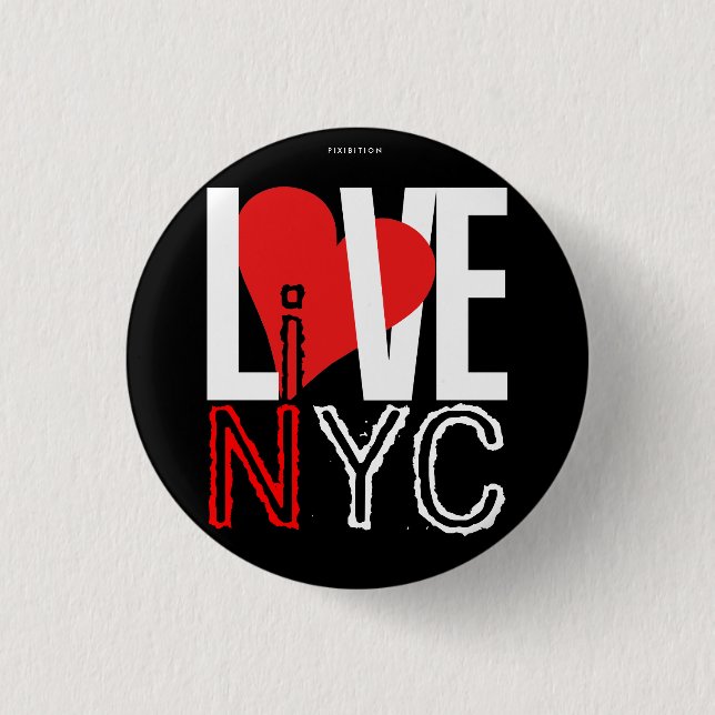 Love NYC Live In NYC Button Red Black (Front)