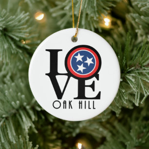 LOVE Oak Hill Tennessee Ceramic Ornament