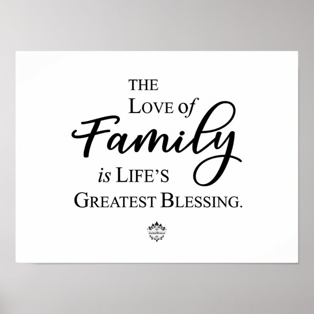 Love Of Family Is Life's Greatest Blessing Poster (Front)