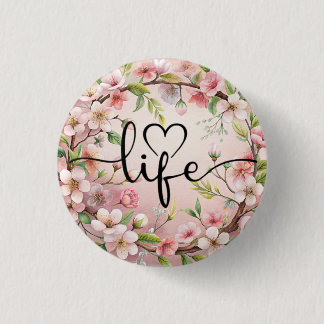 Love of life quote 3 cm round badge