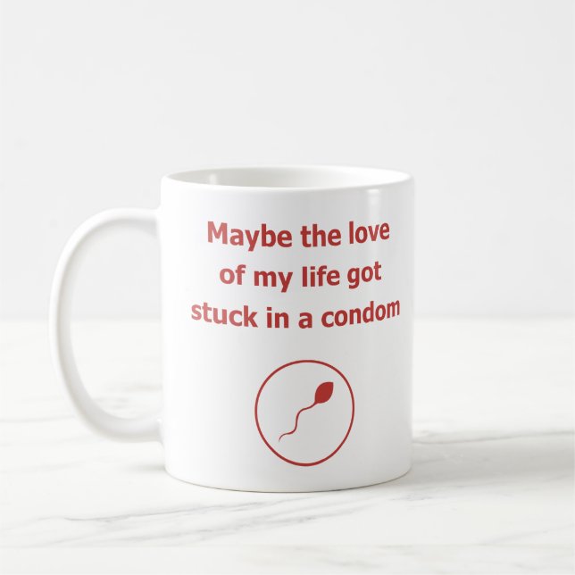 love of my life condom dating relation humour coffee mug (Left)