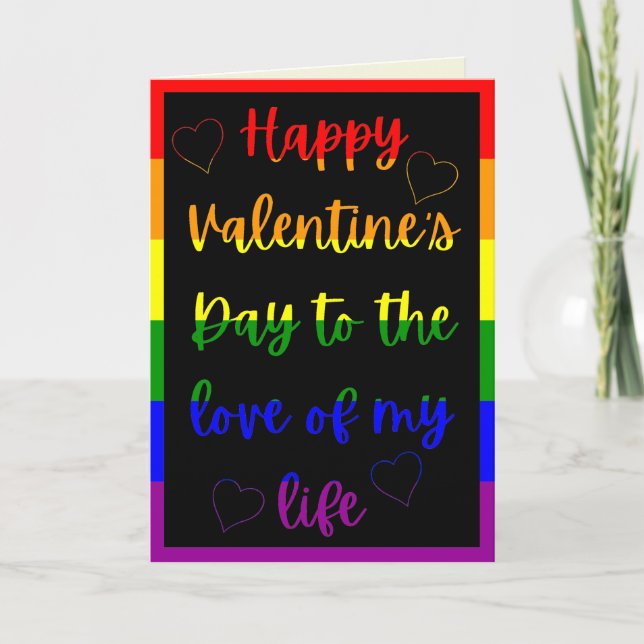Love Of My Life LGBT Pride Themed Valentine Card (Front)