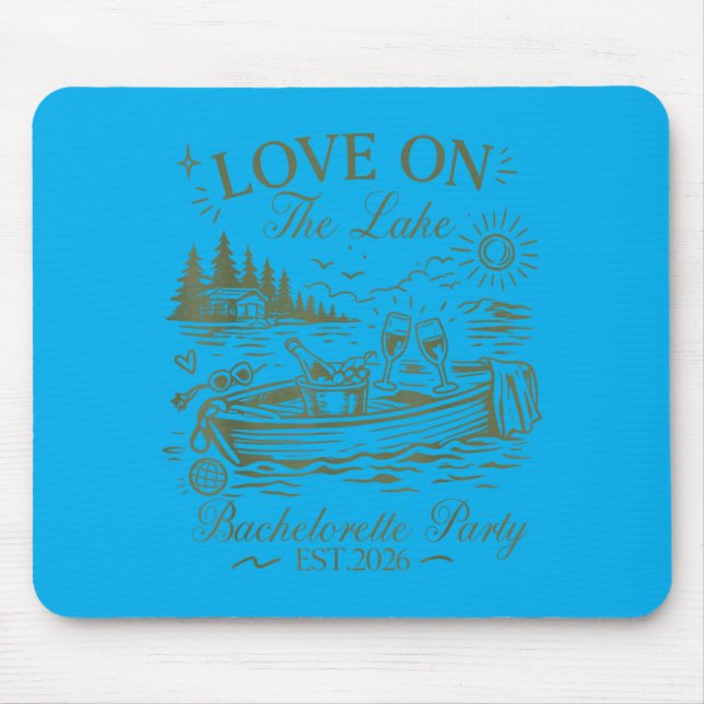 Love On The Lake Bachelorette Party Est 2026 Mouse Pad (Front)