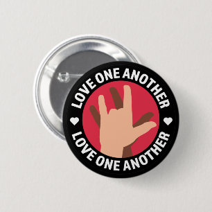 Love One Another 6 Cm Round Badge