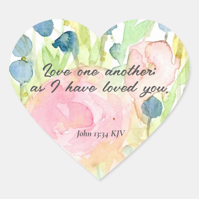 Love One Another As I Have Loved You Bible Verse Heart Sticker (Front)
