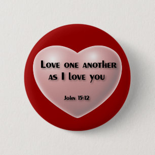 "Love one another as I love you" button