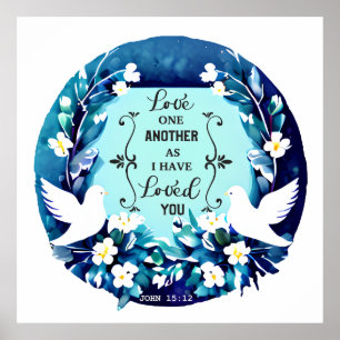 Love One Another Blue and White Doves Poster