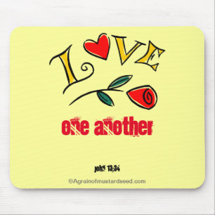 LOVE one another ROSE Mouse Pad