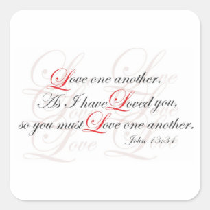 Love One Another Square Sticker