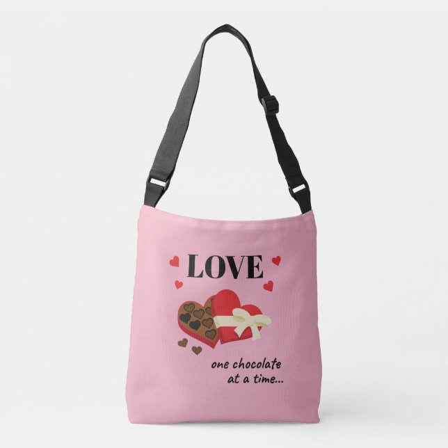 Love One Chocolate at a Time Funny Quote Crossbody Bag (Front)