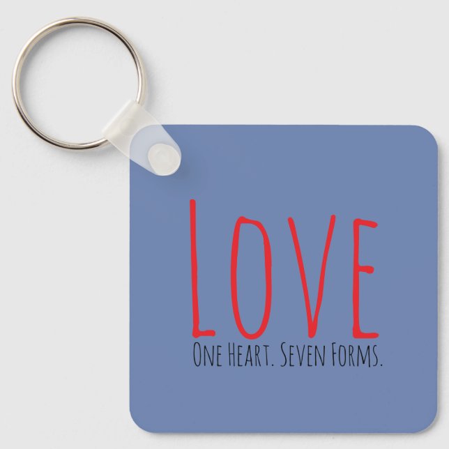 Love - One Heart. Seven Forms Acrylic Keychain (Front)