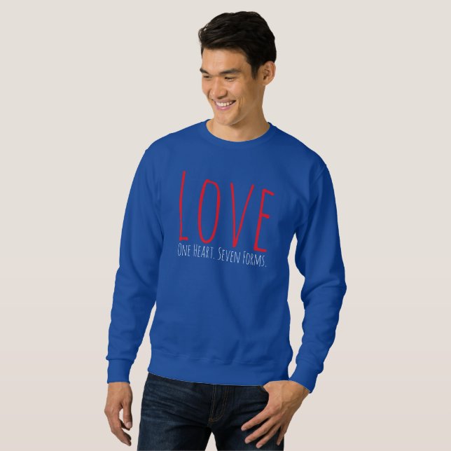 Love - One Heart. Seven Forms T-Shirt Sweatshirt (Front Full)