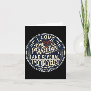 Love one woman and several motorcycles funny biker card