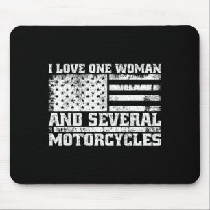 Love One Woman and Several Motorcycles Funny Biker Mouse Pad