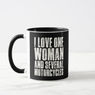 Love One Woman And Several Motorcycles Funny Biker Mug