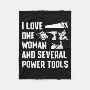 Love One Woman And Several Power Tools Funny Retro Fleece Blanket