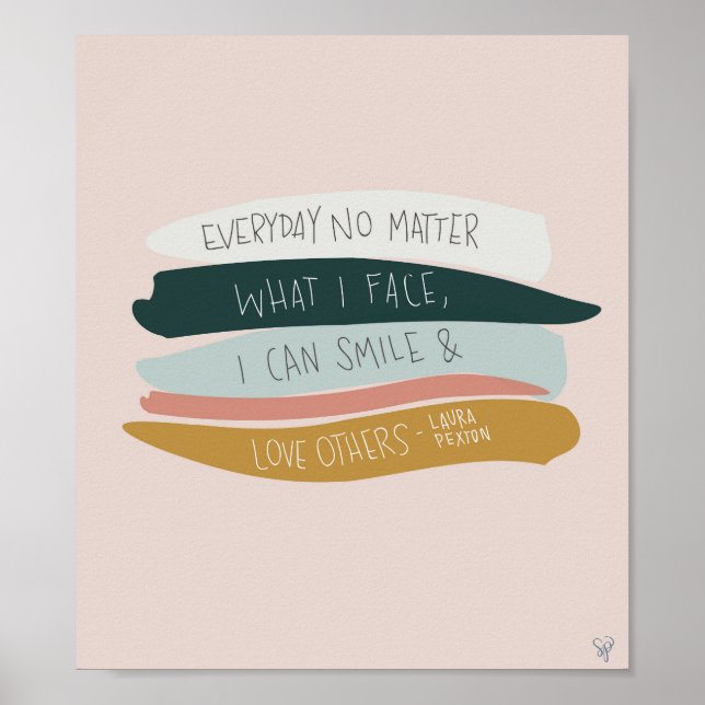 Love Others Quote by Laura Pexton Poster (Front)